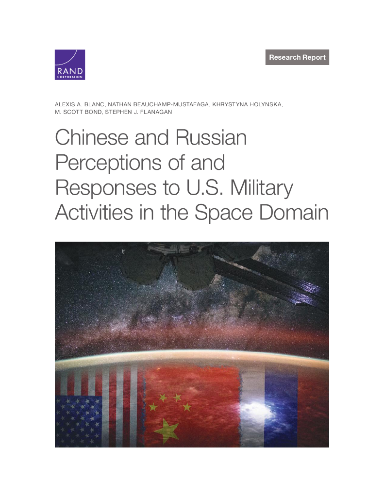 兰德：中国和俄罗斯对美国太空军事活动的看法和反应（英文版）