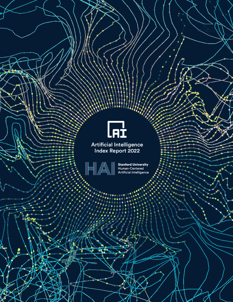 AI：INTRODUCTION TO THE AI INDEX REPORT 2022