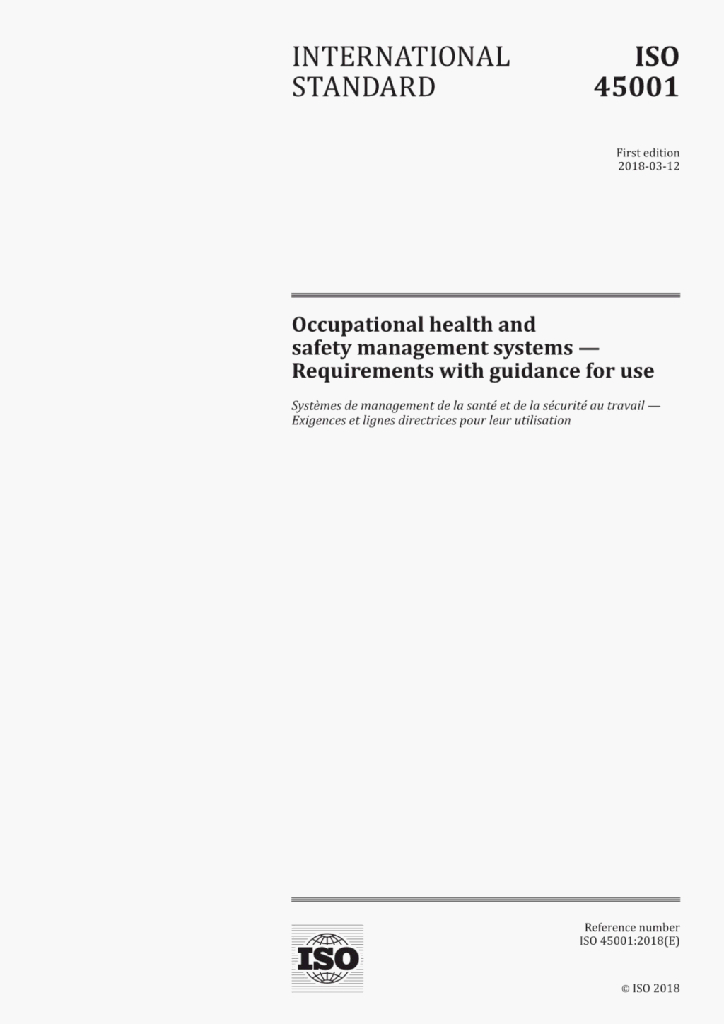 ISO 45001:2018 occupational health and safety management systems-Requirements with guidance for use