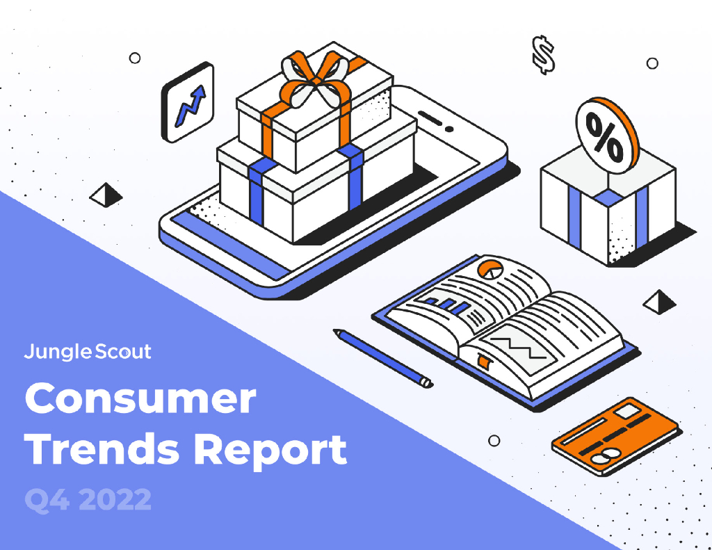 Jungle Scout：2022Q4第四季度消费者趋势报告