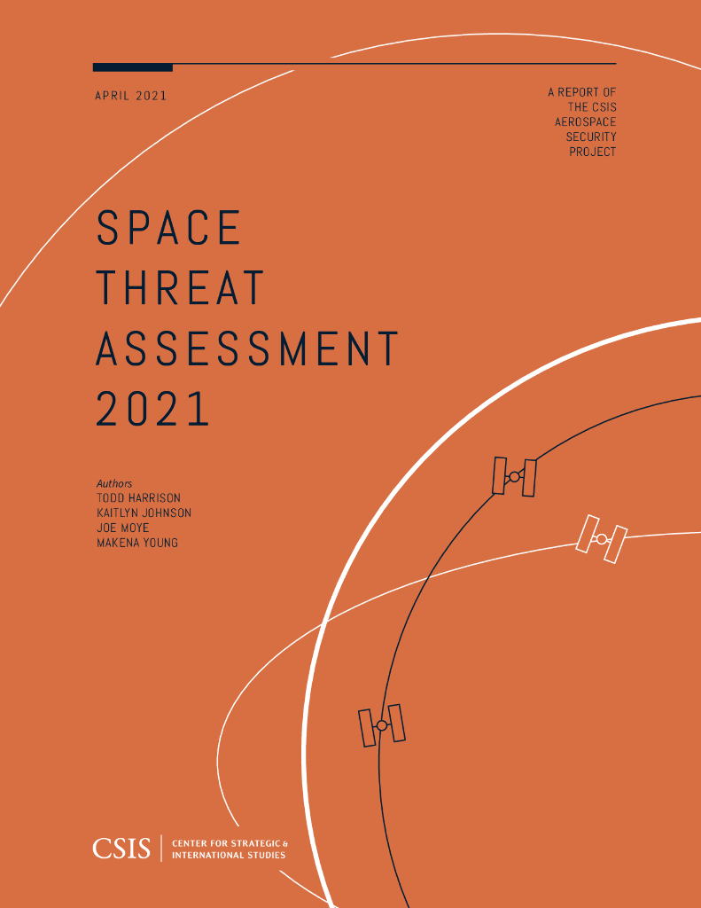 国际战略研究中心：太空威胁评估2021（英文版）