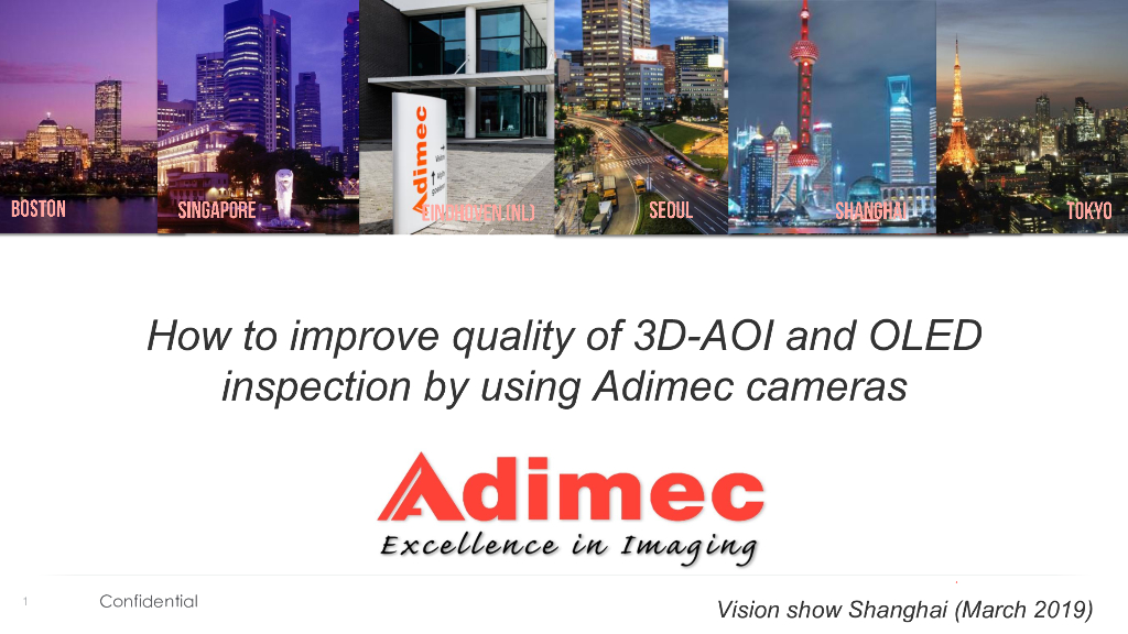 如何通过Adimec相机提高3D-AOI和OLED检测的质量？——荷兰Adimec公司业务总监  Dennis Jansen先生