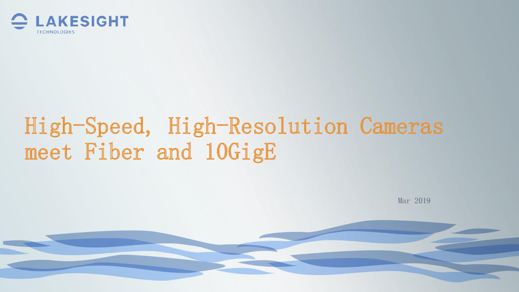 光纤数据接口及万兆以太网接口的高速，高分辨率相机——Lakesight Technology新市场和技术顾问   Markus Schnitzlein先生