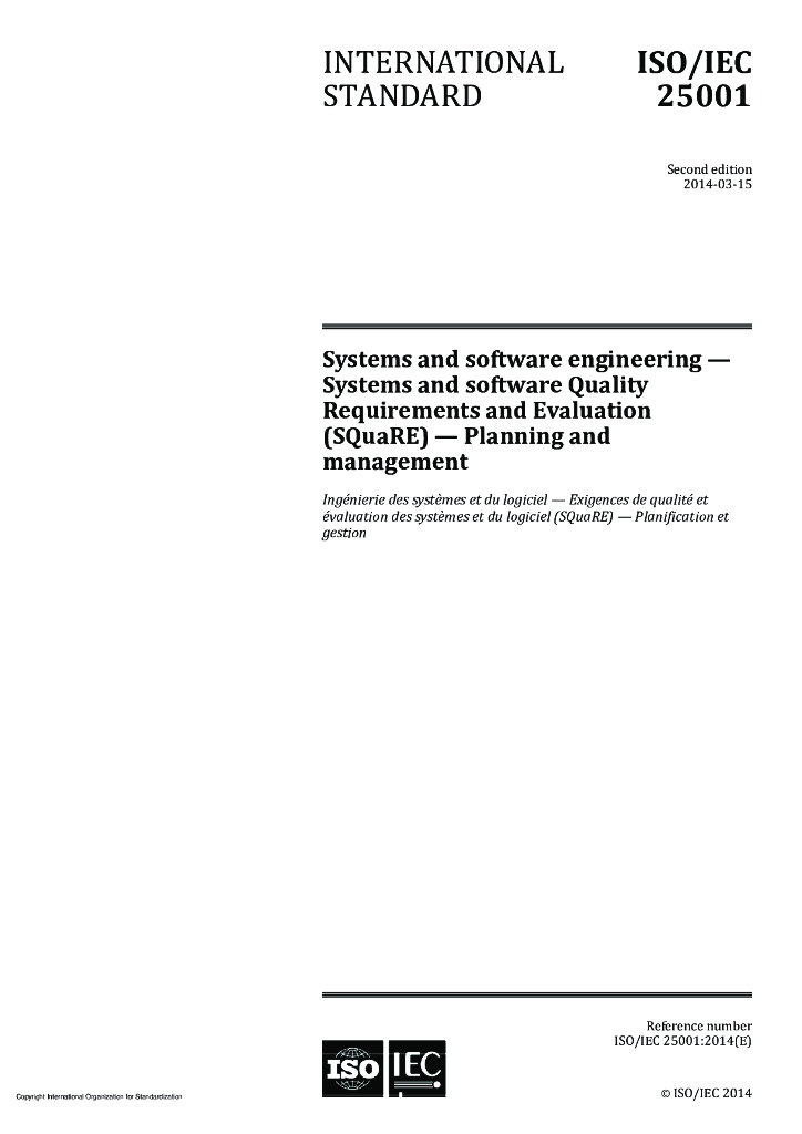 ISO/IEC 25001-2014 系统和软件工程 系统和软件的质量要求和评估（广场）规划和管理