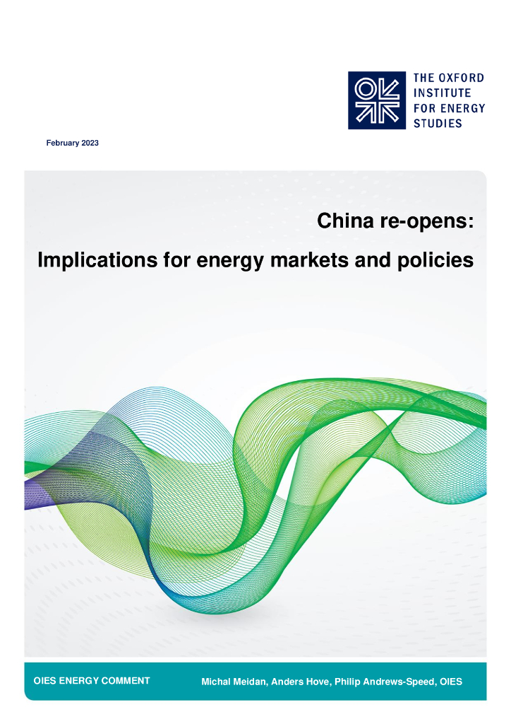 牛津<em>能源</em>研究所：中国重新开放：对<em>能源</em>市场和政策的影响（英文版） 海报