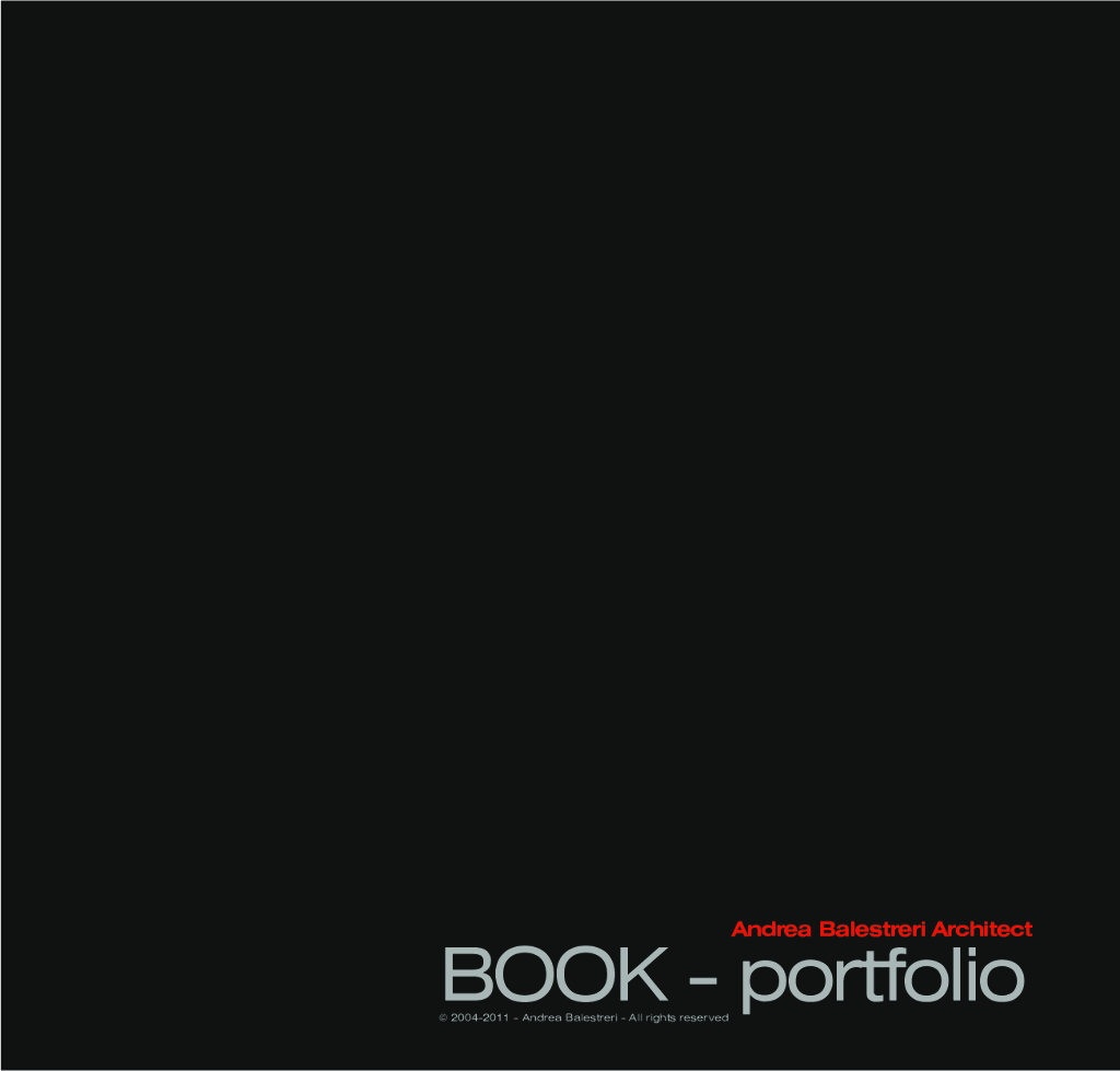 PORTFOLIO 2011-Andrea Balestreri Archit