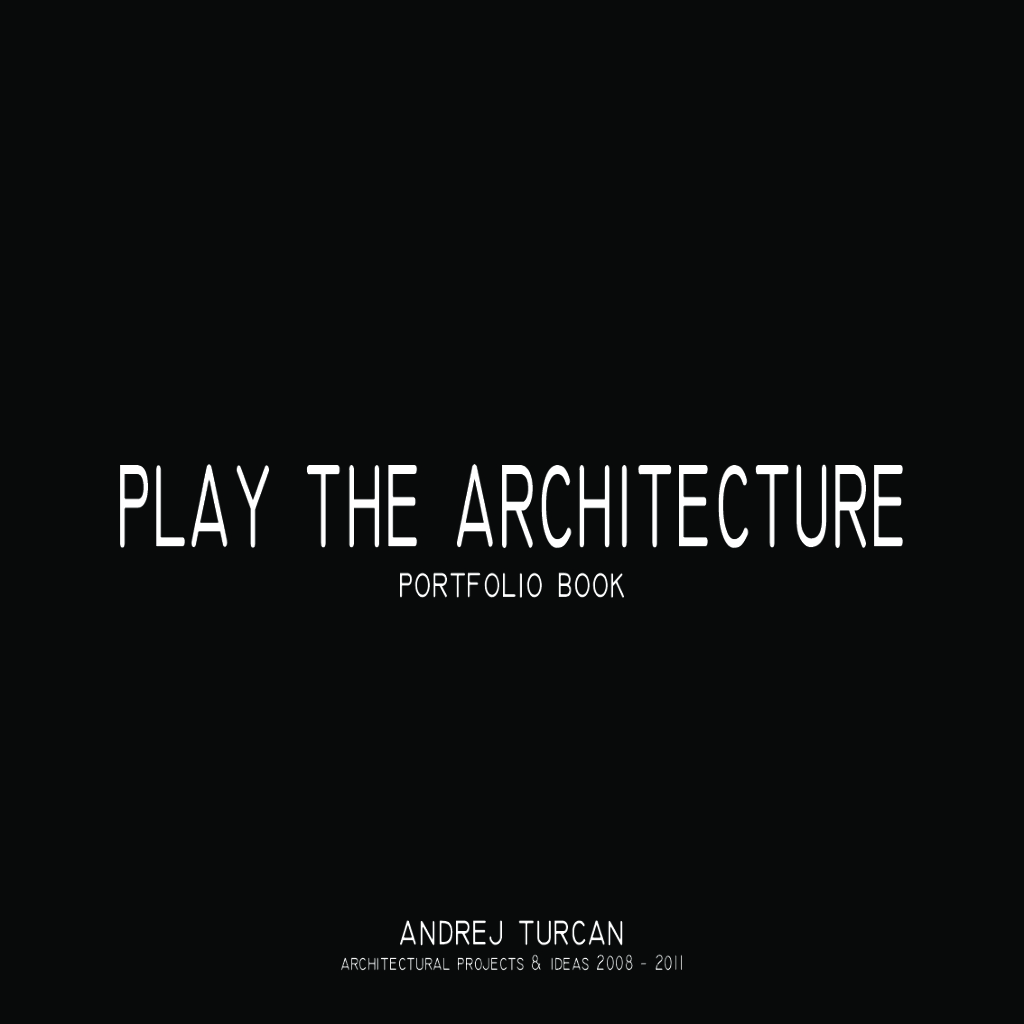 Play the Architecture – portfolio book 2