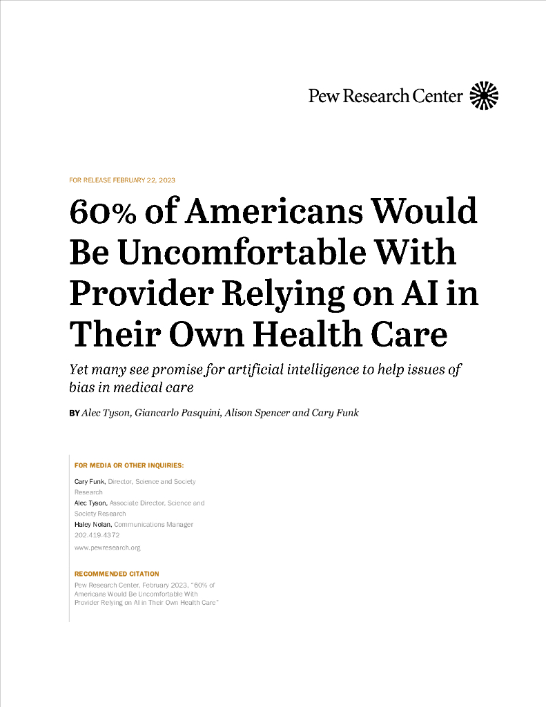 皮尤研究中心：60%的美国人会对医疗机构在自己的医疗保健中依赖人工智能感到不舒服（英文版）