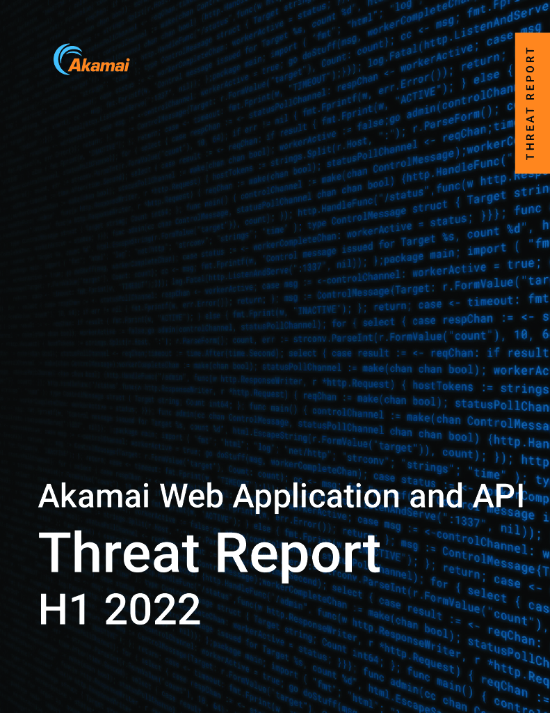 Akamai：2022上半年Web应用程序和API威胁报告（英文版）