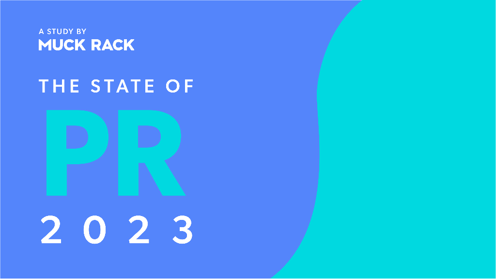 Muck Rack：2023年公关报告（英文版）