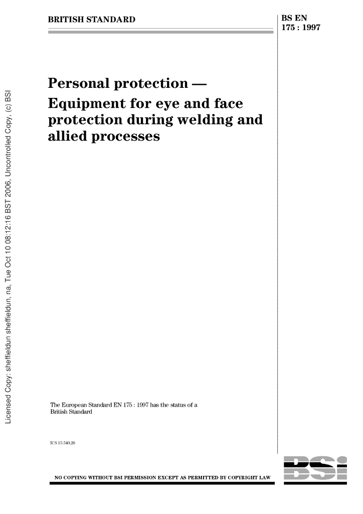BS EN 175-1997 Personal protection-Equipment for eye and face protection during welding and allied processes