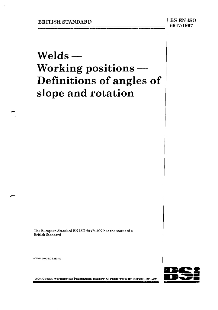 BS EN ISO 6947-1997 welds-working positions-Definitions of angless of slope and rotation