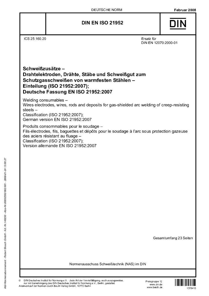 DIN EN ISO 21952-2008 焊接消耗品.抗蠕变钢的气体保护电弧焊接用丝状电极、焊丝、焊条和沉渍物.分类