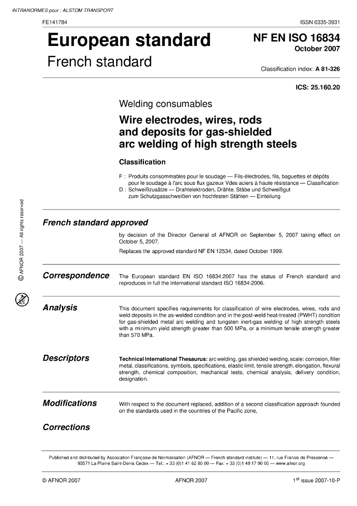 NF EN ISO 16834-2007 焊接消耗品.高强度钢气体保护电弧焊用焊丝电极、焊丝、焊条和沉积金属.分类