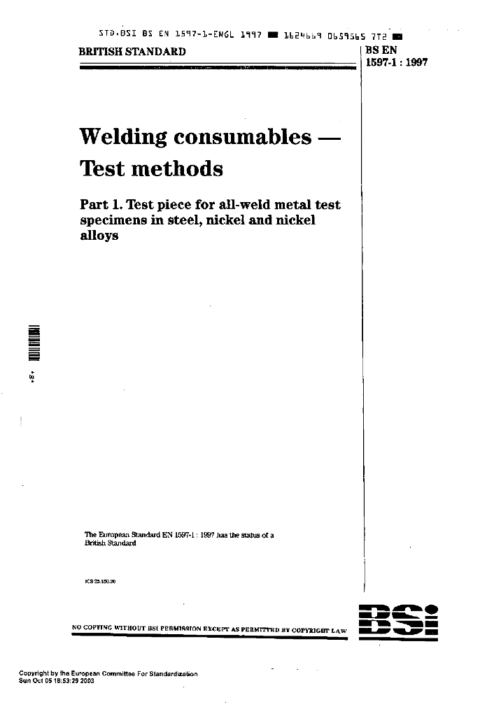 BS EN 1597-1-1997 焊熔.试验方法.钢,镍和镍合金中所有焊接金属试样用试验片