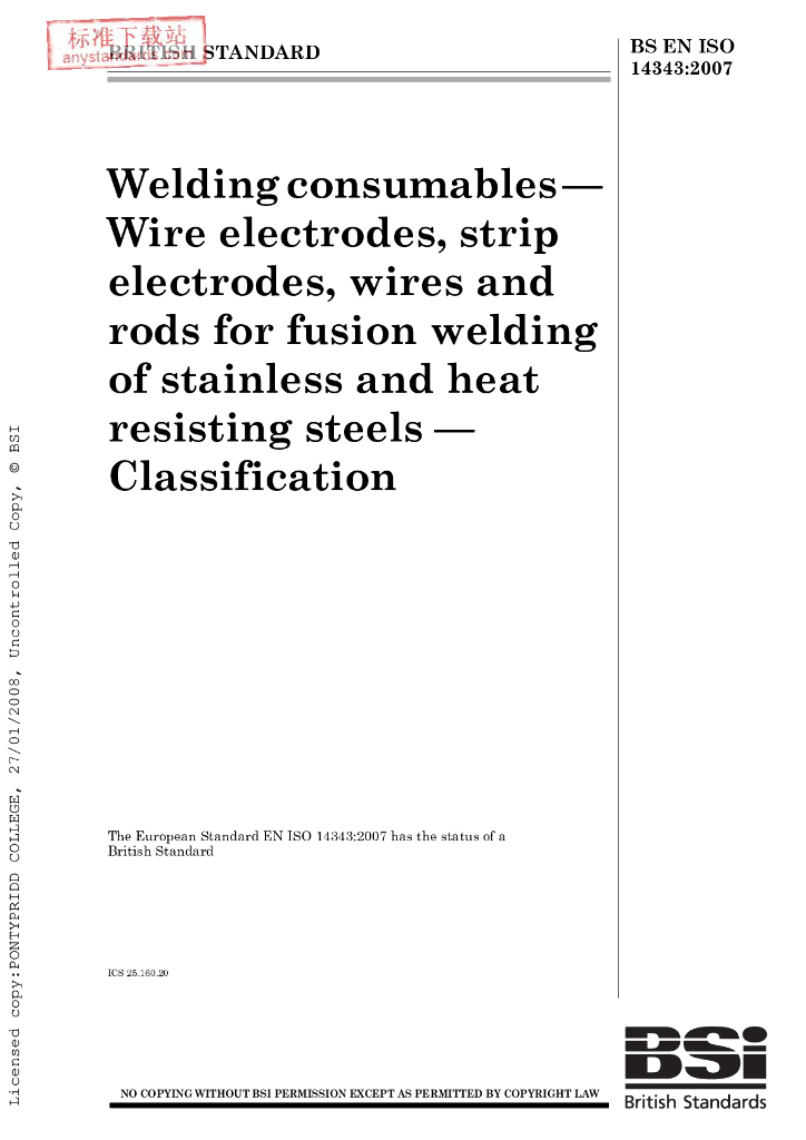 BS EN ISO 14343-2007 焊接消耗品.不锈钢和耐热钢氧炔焊用焊丝电极、焊丝和焊条.分类