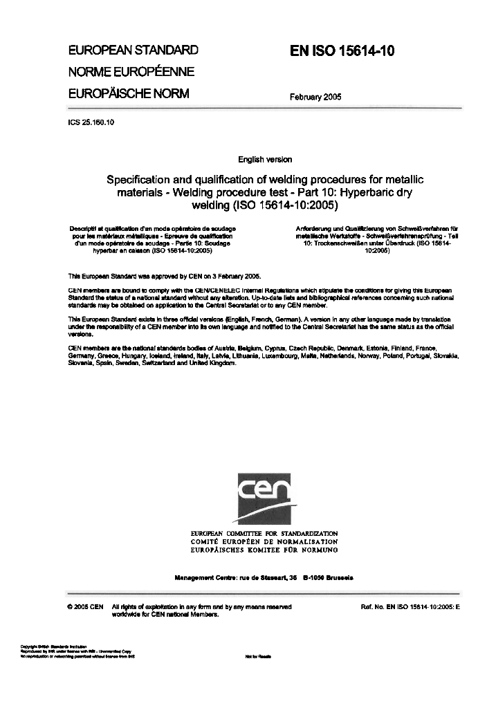 BS EN ISO 15614-10-2005 金属材料焊接程序的规范和鉴定.焊接程序试验 第10部分：超基干焊