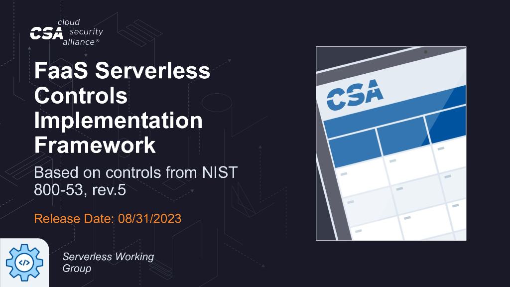 CSA：基于NIST 800-53 R5控件的FaaS无服务器控制框架（Set）（英文版）