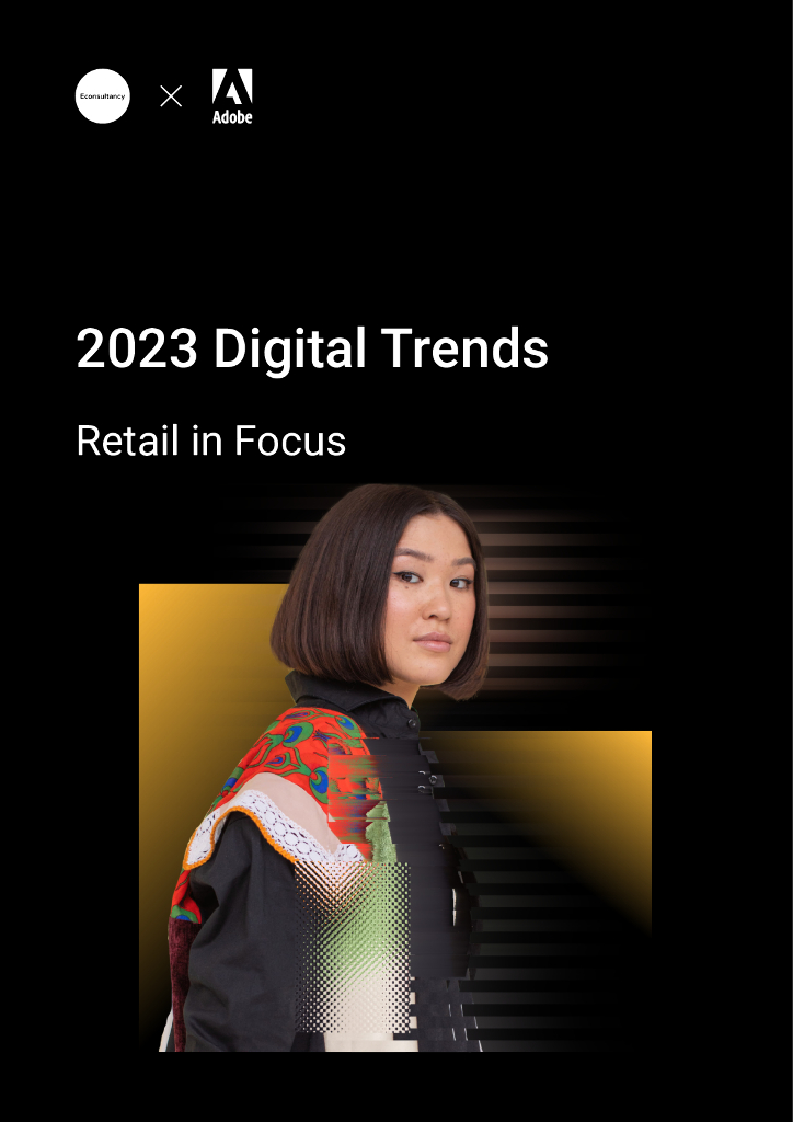 Adobe：2023年数字趋势报告-聚焦零售业（英文版）