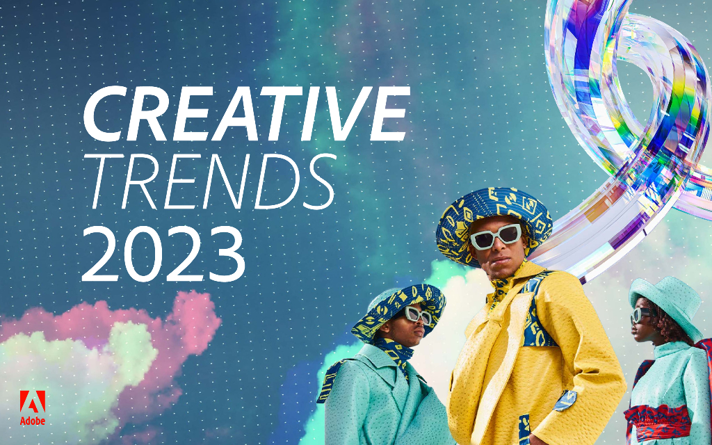Adobe：2023年创意趋势指引（英文版）