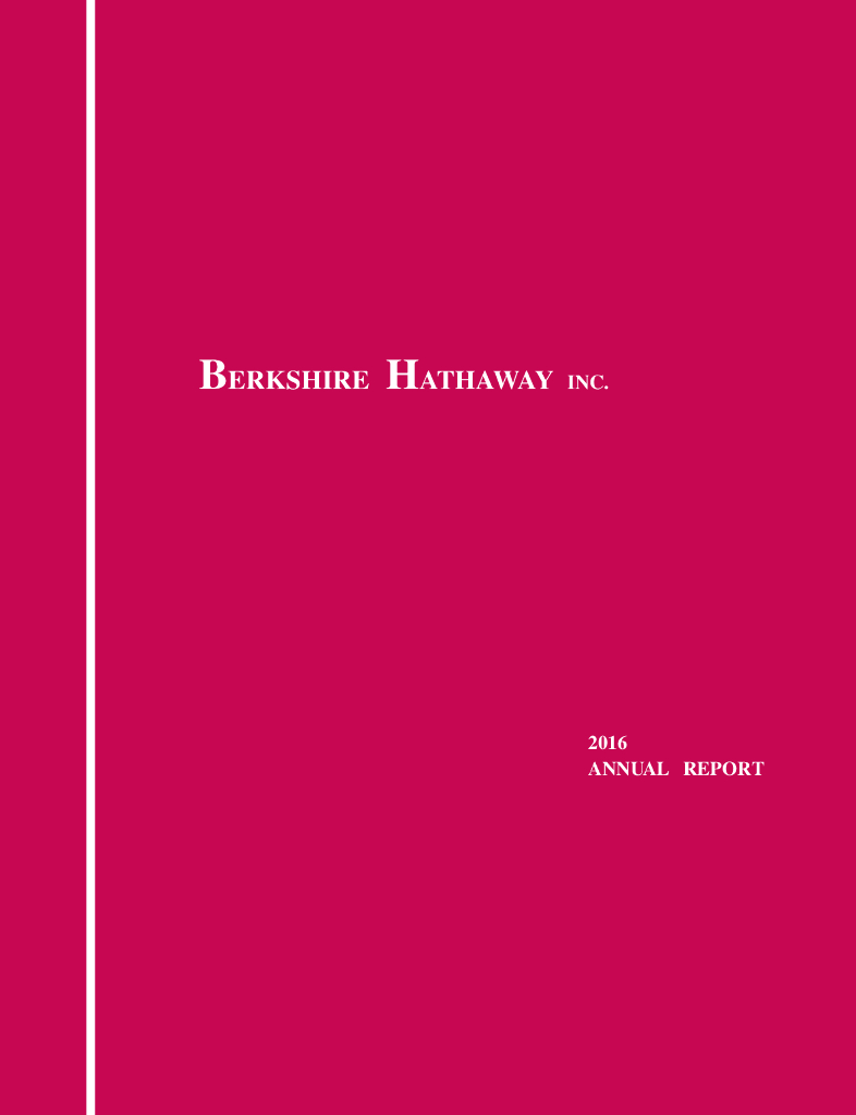 伯克希尔-哈撒韦公司（BERKSHIRE HATHAWAY）2016年年度报告（英文版）