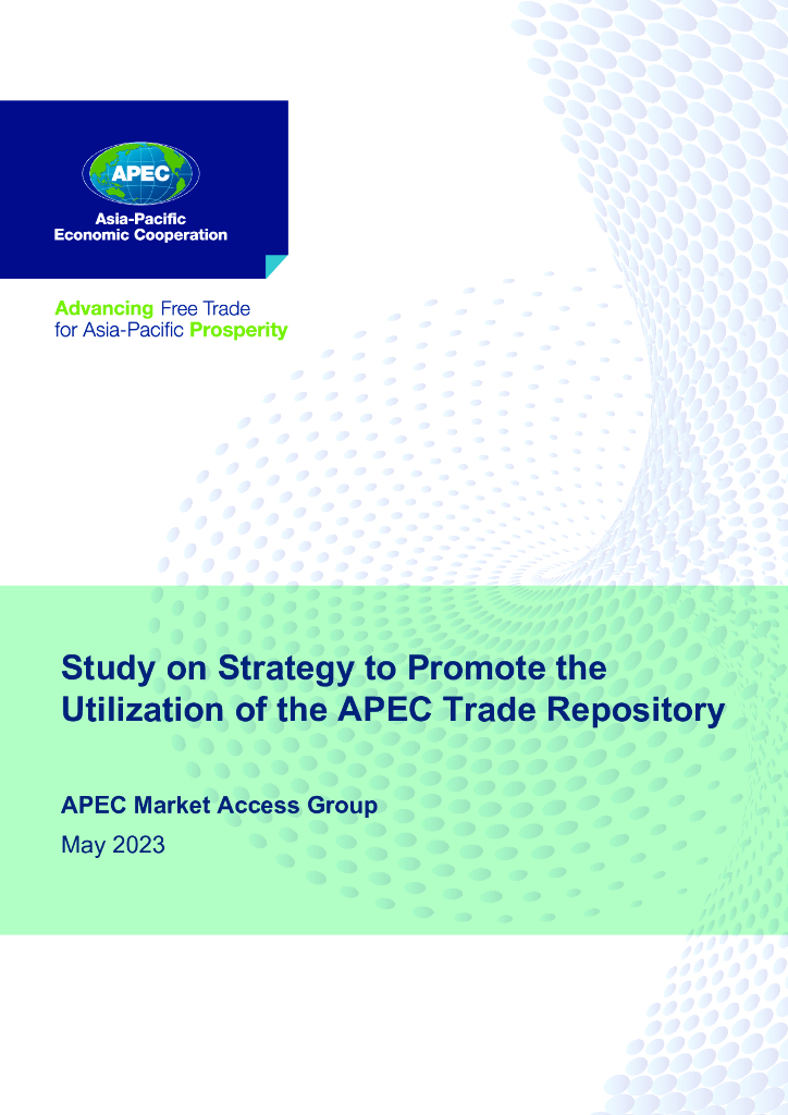 APEC：2023促进亚太区域贸易信息库利用的策略研究报告（英文版）