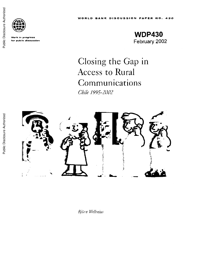 世界银行：世界银行讨论文件-缩小农村交通方面的差距：智利，1995-2002年（英文版）