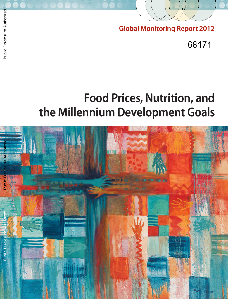 世界银行：《2012年全球监测报告：粮食》价格、营养和千年发展目标（英文版）