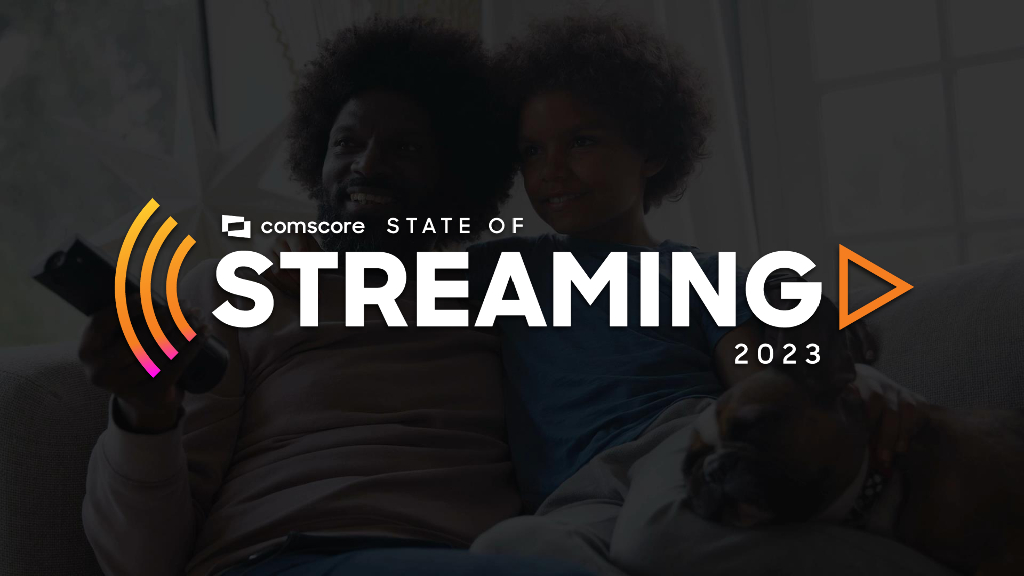 Comscore：2023年流媒体报告（英文版）