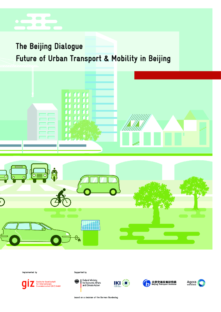 北京交通发展研究院：The Beijing Dialogue-Future of Urban Transport & Mobility in Beijing