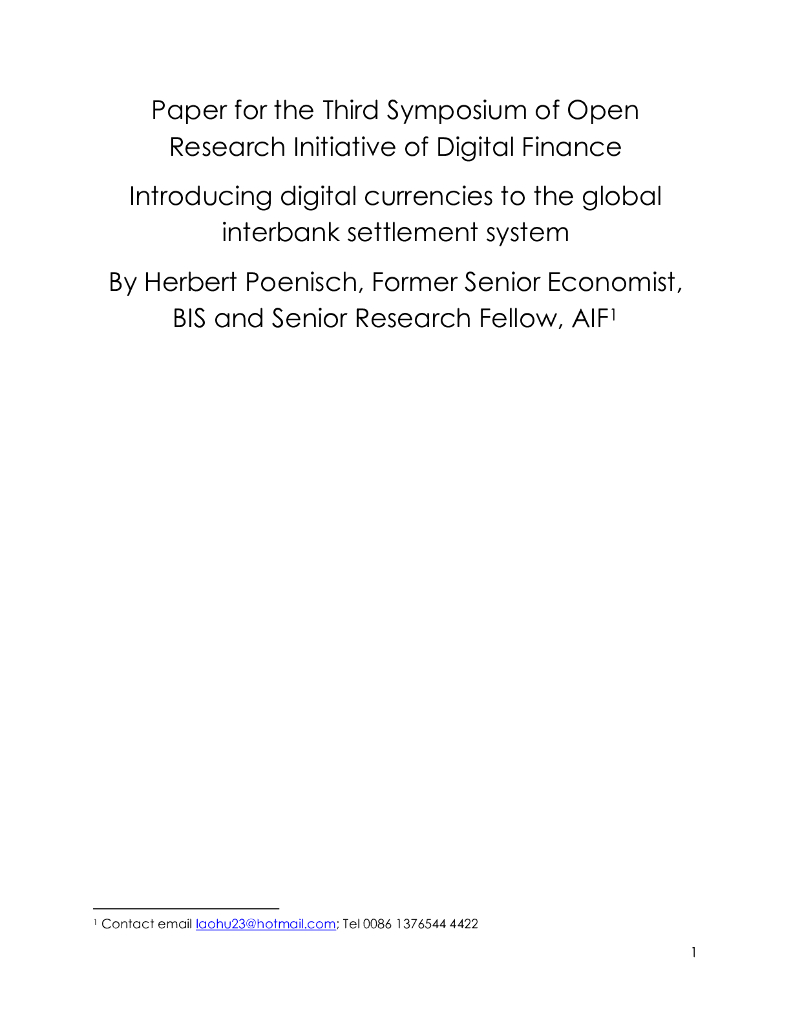 蚂蚁开放研究实验室：Introducing digital currencies to the global interbank settlement system