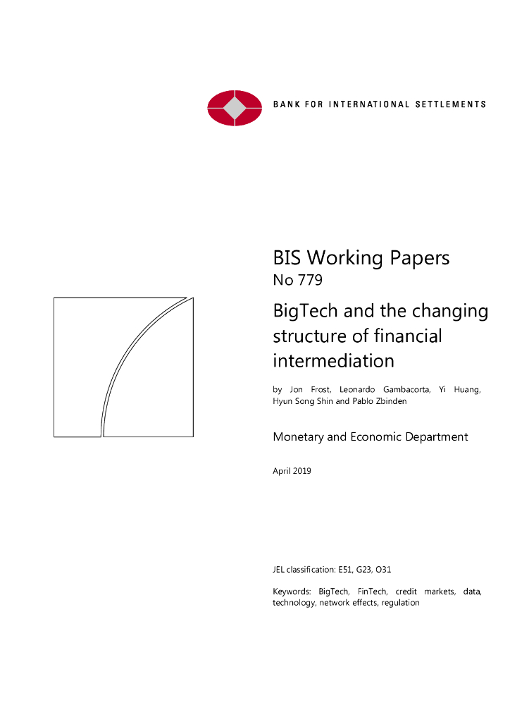 蚂蚁开放研究实验室：BigTech and the changing structure of financial intermediation