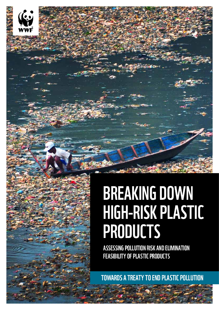 世界自然基金会：WWF_BREAKING DOWN HIGH-RISK PLASTIC PRODUCTS