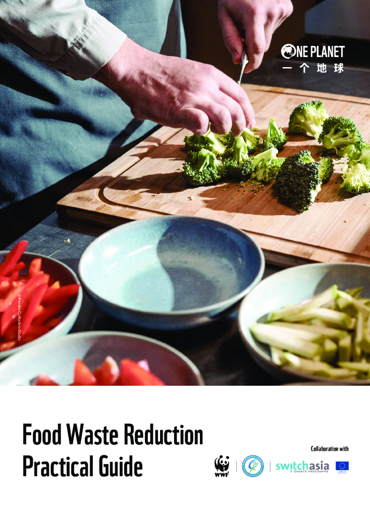 世界自然基金会：Food Waste Reduction Practical Guide