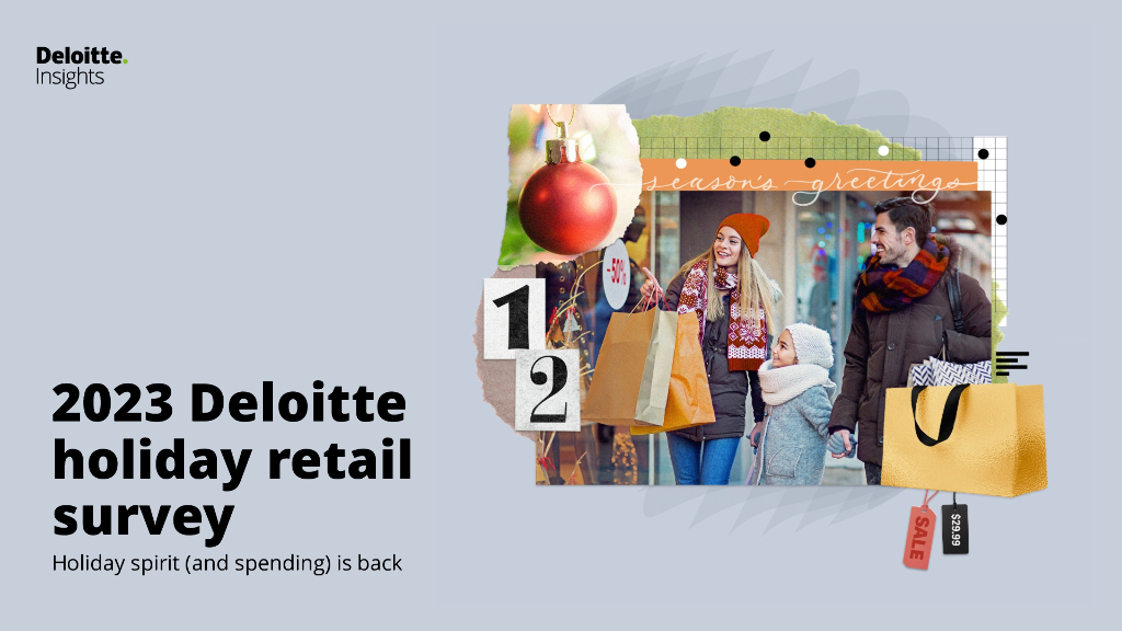 Deloitte：2023年假日零售调查报告