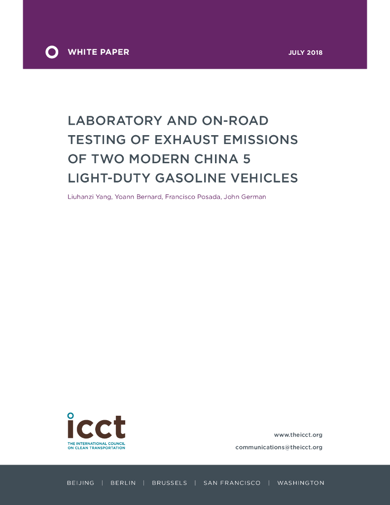 国际清洁交通委员会：LABORATORY AND ON-ROAD TESTING OF EXHAUST EMISSIONS OF TWO MODERN CHINA 5 LIGHT-DUTY GASOLINE VEHICLES