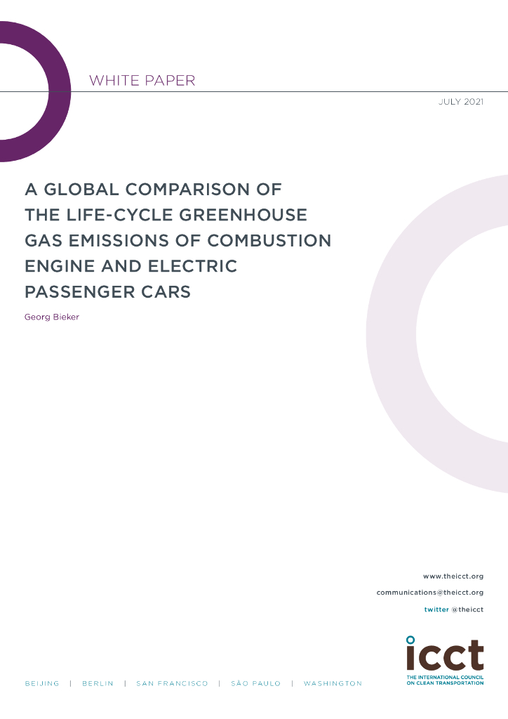 国际清洁交通委员会：A Global Comparison Of The Life Cycle Greenhouse Gas Emissions Of Combustion Engine And Electric Passenger Cars