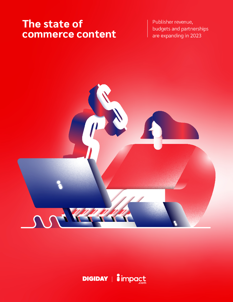 Digidayimpact：2023年海外媒体电商内容货币化现状报告（英文版）