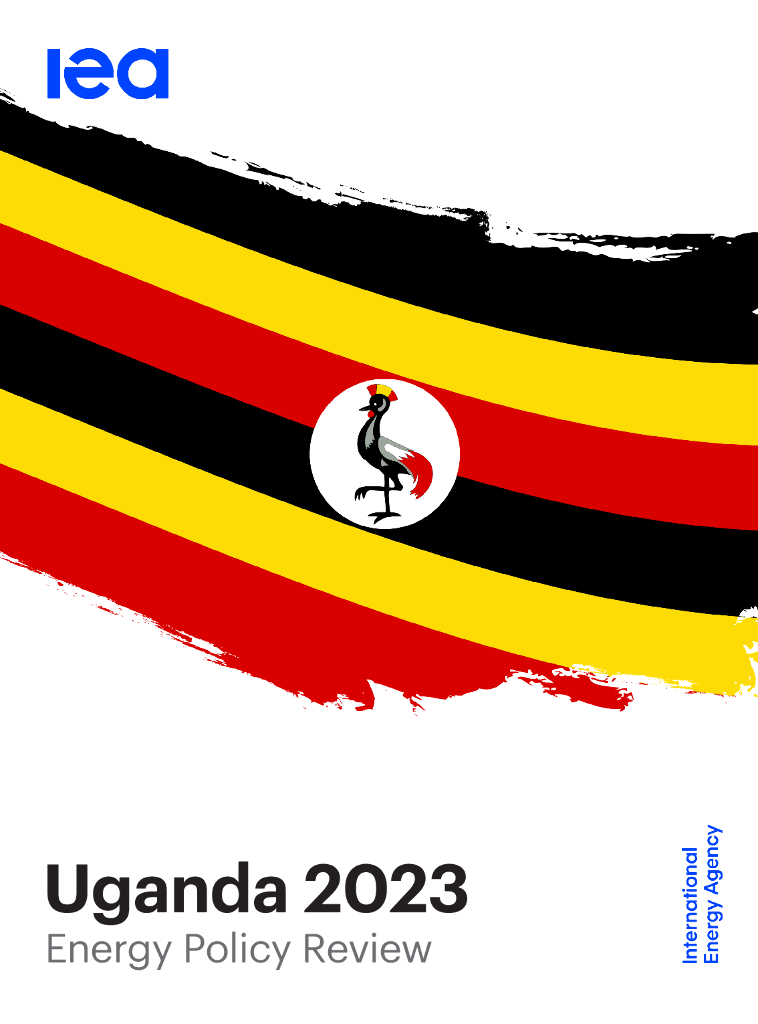 国际<em>能源</em>署：乌干达2023年<em>能源</em>政策审查报告（英文版） 海报