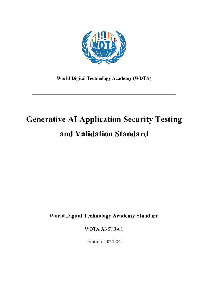 WDTA AI-STR-01（EN）生成式人工智能应用安全测试与验证标准（英文版）