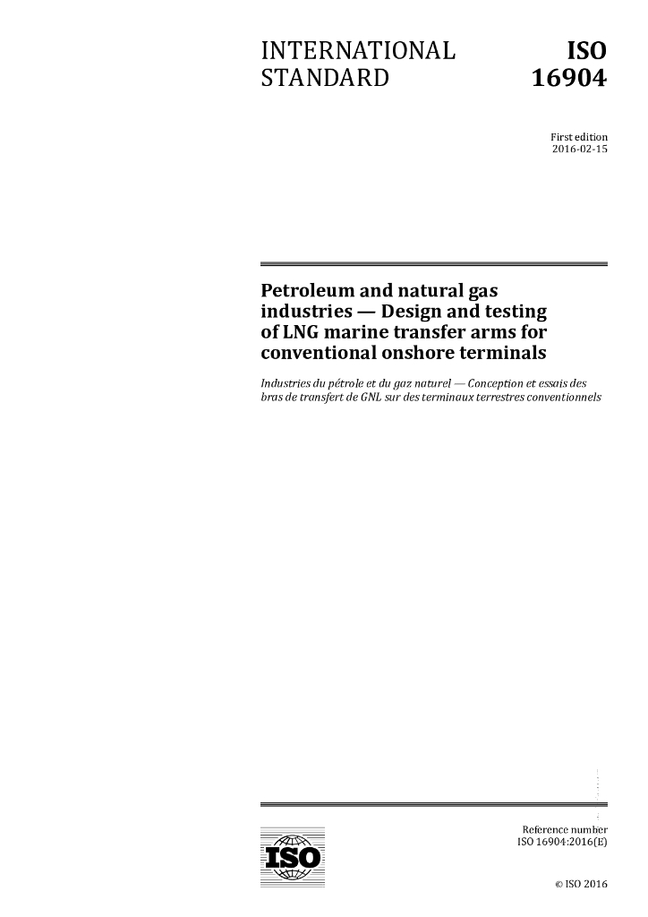 ISO 16904-2016 石油和天然气工业和液化天然气海上运送武器 传统的陆上终端的测试设计（英文版）