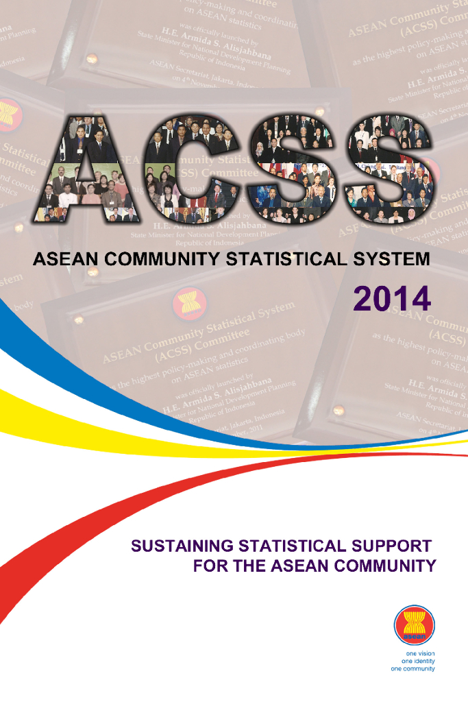 东盟共同体统计体系（ACSS）：2014年东盟共同体统计系统手册（英文版）