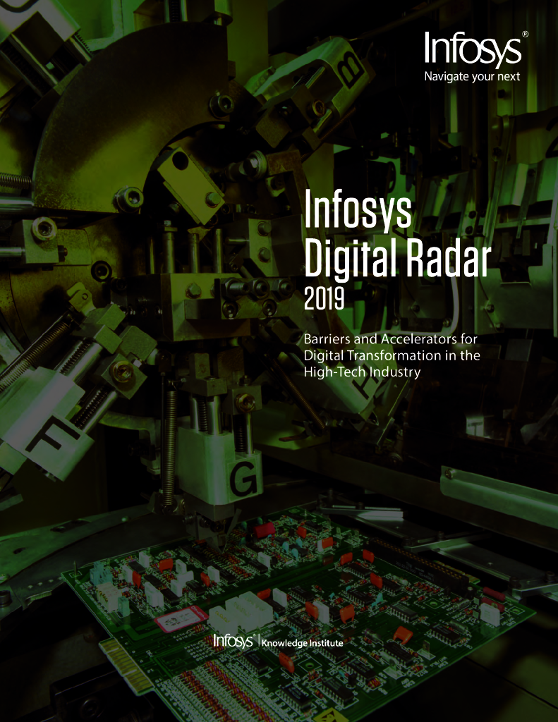 印孚瑟斯（Infosys）：2019数字雷达报告：高技术产业<em>数字化转型</em>的障碍和加速器（英文版） 海报