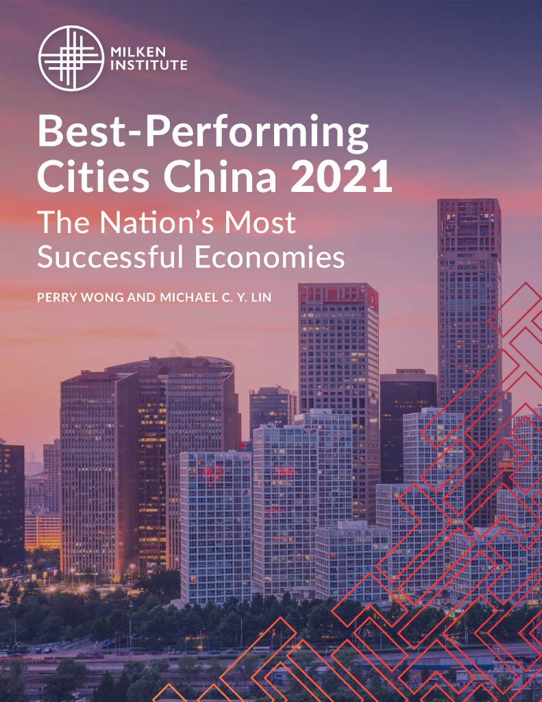 米尔肯研究所：2021年中国最佳表现城市报告【英文版】