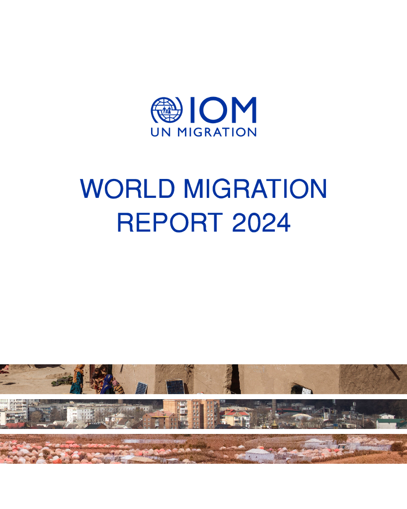 国际移民组织：2024年世界移民报告（英文版）海报