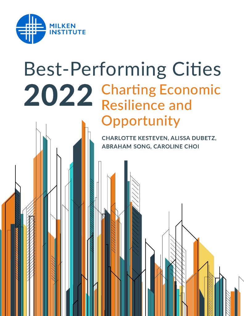 Milken米尔肯研究所：2022表现最佳城市报告（英文版）
