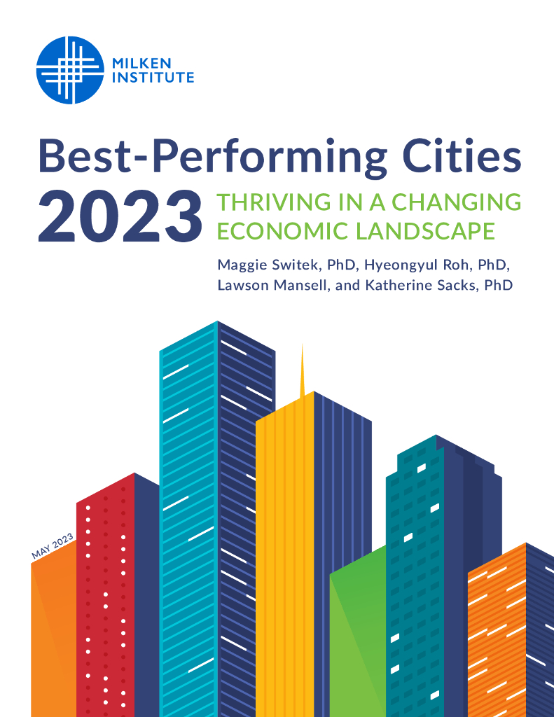 Milken米尔肯研究所：2023年表现最佳城市报告：在不断变化的经济环境中茁壮成长（英文版）海报