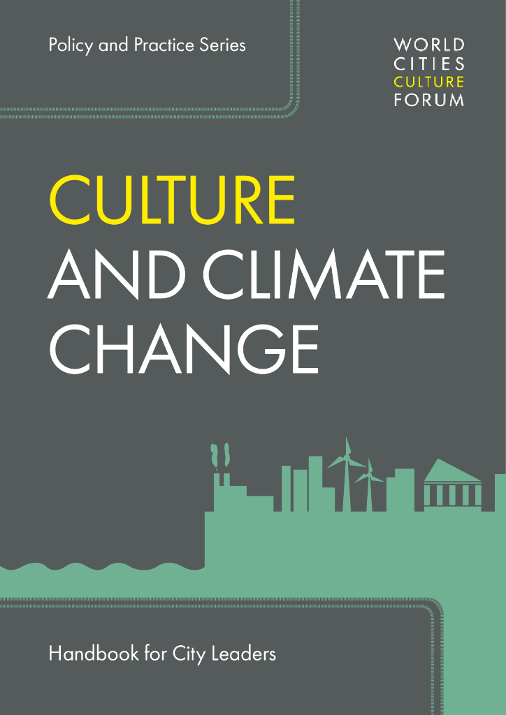 世界城市文化论坛：2018年城市领导人文化与气候变化手册（英文版）
