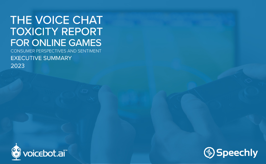 VoiceBot：2023年网络游戏消费者视角和情绪语音聊天毒性报告（摘要）（英文版）