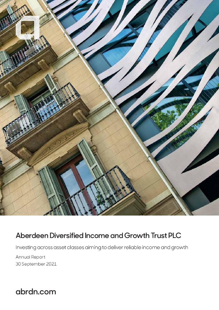 Aberdeen Diversified Income And Growth Trust plc（ADIG）2021财年年度报告（英文版）